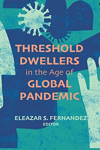 http://Threshold%20Dwellers%20in%20the%20Age%20of%20Global%20Pandemic%20Book%20Cover%20Image