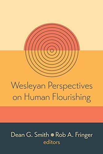 http://Wesleyan%20Perspectives%20on%20Human%20Flourishing%20Book%20Cover%20Image